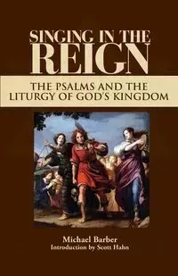 Singing in the Reign - Michael Patrick Barber