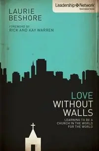 Love Without Walls - Laurie Beshore
