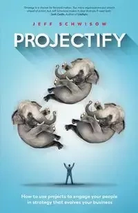 Projectify - Jeff Schwisow