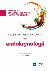 Przesiewowe badania w endokrynologii - Artur Mazur