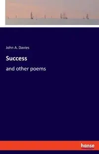 Success - John A. Davies