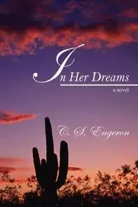 In Her Dreams - Engeron C S