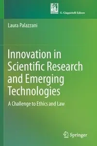 Innovation in Scientific Research and Emerging Technologies - Laura Palazzani