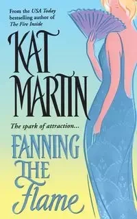 Fanning the Flame - Martin Kat