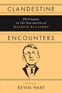 Clandestine Encounters - Hart Kevin