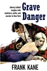 Grave Danger - Frank Kane