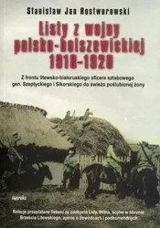 Listy z wojny polsko-bolszewickiej 1918-1920 TW - Stanisław J. Rostworowski