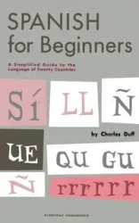Spanish for Beginners (Revised) - Charles Duff