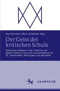 Der Geist der kritischen Schule - Herrmann Kay