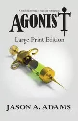 Agonist - Jason A. Adams - 2017 - miękka oprawa
