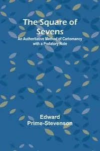 The Square of Sevens - Edward Prime-Stevenson