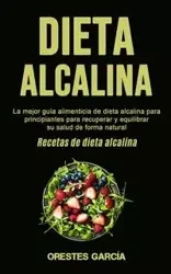 Dieta Alcalina - García Orestes