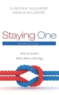 Staying One - Clinton W. McLemore
