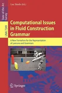 Computational Issues in Fluid Construction Grammar - STEELS Luc