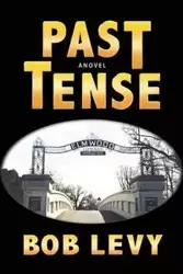 Past Tense - Bob Levy