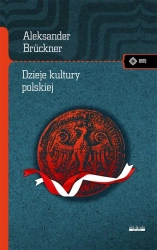 Dzieje kultury polskiej - Aleksander Bruckner