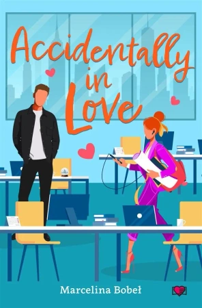 Accidentally In Love - Marcelina Bobeł