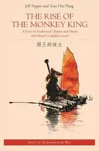 The Rise of the Monkey King - Jeff Pepper