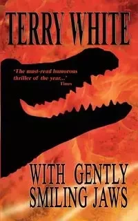 With Gently Smiling Jaws - Terry White
