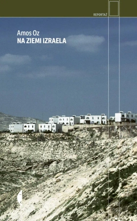Na ziemi Izraela - Amos Oz