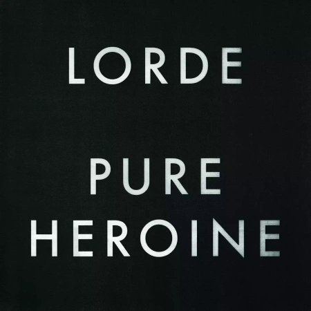 Pure Heroine, CD