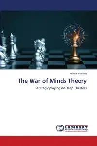 The War of Minds Theory - Mosbah Ameur