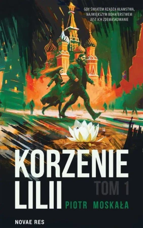 eBook Korzenie Lilli. Tom 1 - Piotr Moskała epub mobi