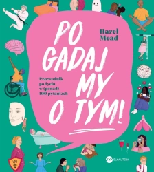 Pogadajmy o tym - Hazel Mead