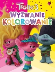 Trolle 3. Wyzwanie kolorowanie - praca zbiorowa