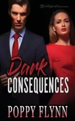 Dark Consequences - Flynn Poppy