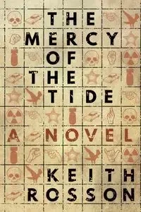 The Mercy of the Tide - Keith Rosson