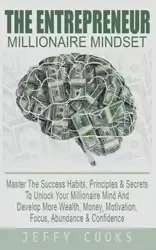 The Entrepreneur Millionaire Mindset - Cooks Jeffy