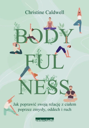 eBook Bodyfulness - Christine Caldwell epub mobi