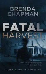 Fatal Harvest - Brenda Chapman