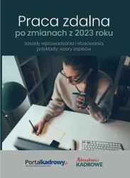 eBook Praca zdalna po zmianach z 2023 r. – zasady wprowadzania i stosowania, przykłady wzory zapisów - Praca Zbiorowa Pod Redakcją Katarzyny Wrońskiej-Zblewskiej mobi epub