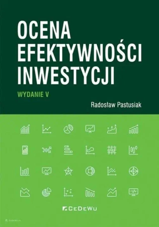 Ocena efektywności inwestycji w.5 - Radosław Pastusiak