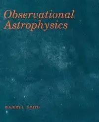 Observational Astrophysics - Robert Smith