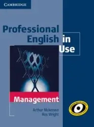 Professional English in Use Management + Answer - Arthur Mckeown, Wright Ros