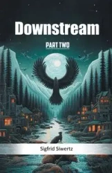 Downstream Part Two - Siwertz Sigfrid