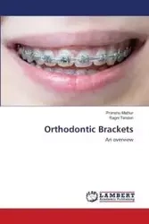 Orthodontic Brackets - Mathur Pranshu