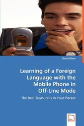 Learning of a Foreign Language with the Mobile Phone in - David Olsan