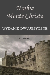 eBook Hrabia Monte Christo. Wydanie dwujęzyczne - Aleksander Dumas