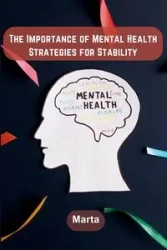 The Importance of Mental Health - Marta