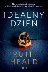 eBook Idealny dzień - Ruth Heald epub mobi