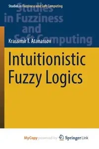 Intuitionistic Fuzzy Logics - T. Atanassov Krassimir