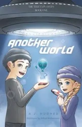 Another World - Hughes A. J.