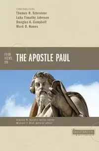 Four Views on the Apostle Paul - Thomas R. Schreiner