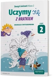 Uczymy się z Bratkiem 2 Zeszyt ćwiczeń część 2 szkoła podstawowa - Opracowanie zbiorowe