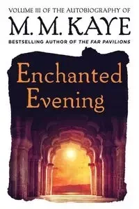 Enchanted Evening - Kaye M M