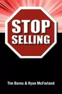 Stop Selling - Tim Burns